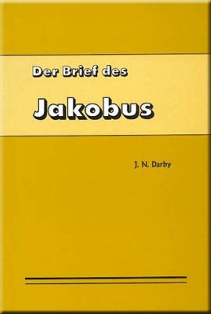 Betrachtungen ueber den Brief des Jakobus